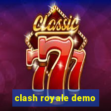 clash royale demo